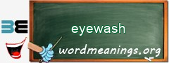 WordMeaning blackboard for eyewash